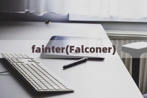 fainter(Falconer)