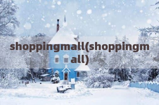 shoppingmall(shoppingmall)
