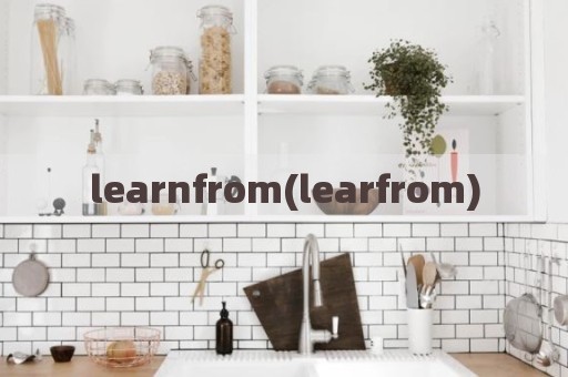 learnfrom(learfrom)