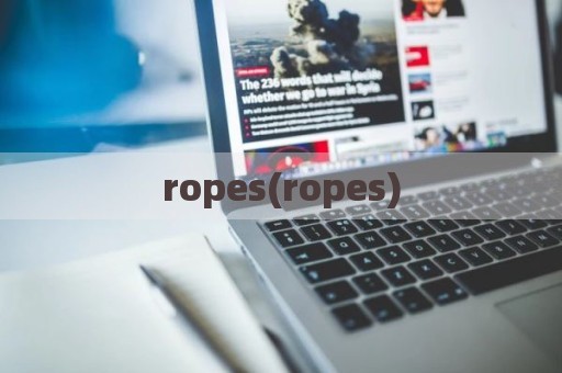 ropes(ropes)