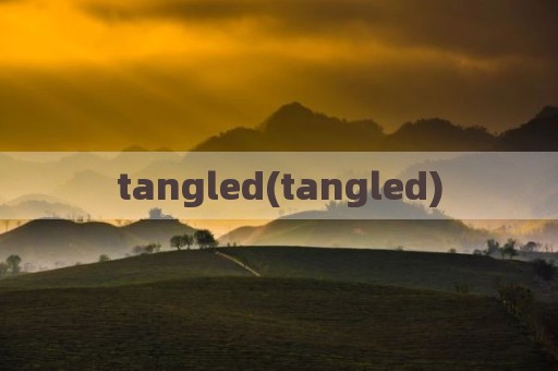 tangled(tangled)