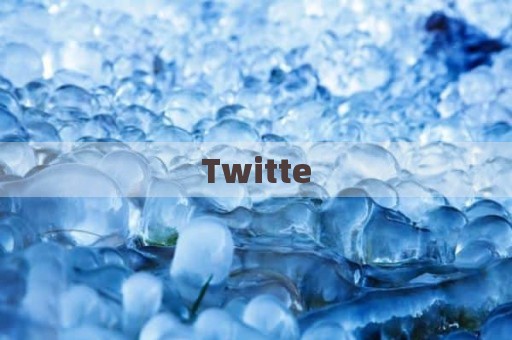 Twitte